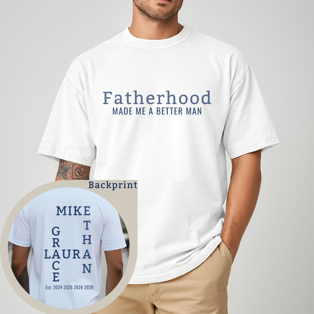 Fatherhood Made me a Better Man
