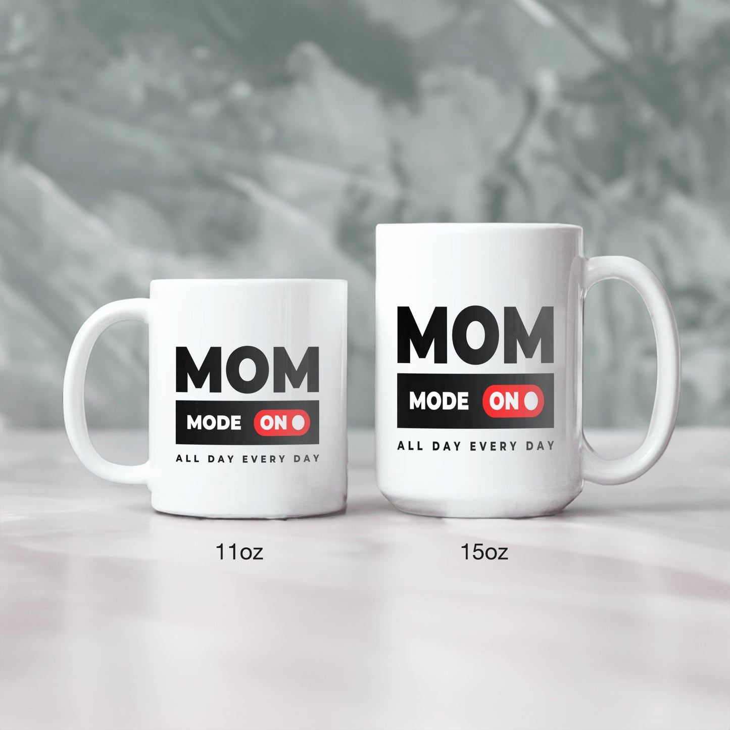 Mom Mode On Ceramic Mug