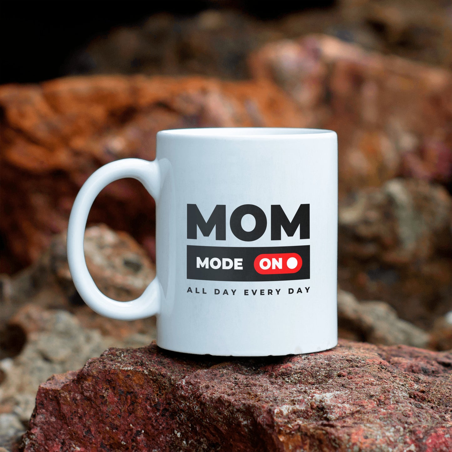 Mom Mode On Ceramic Mug